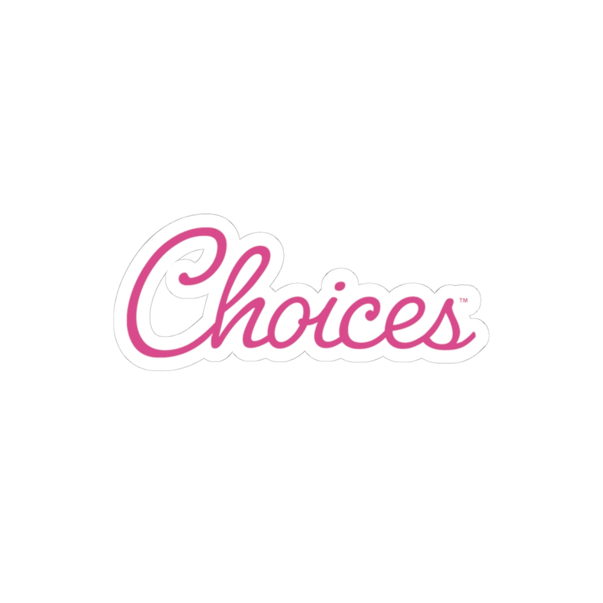 Choices Kiss-Cut Sticker