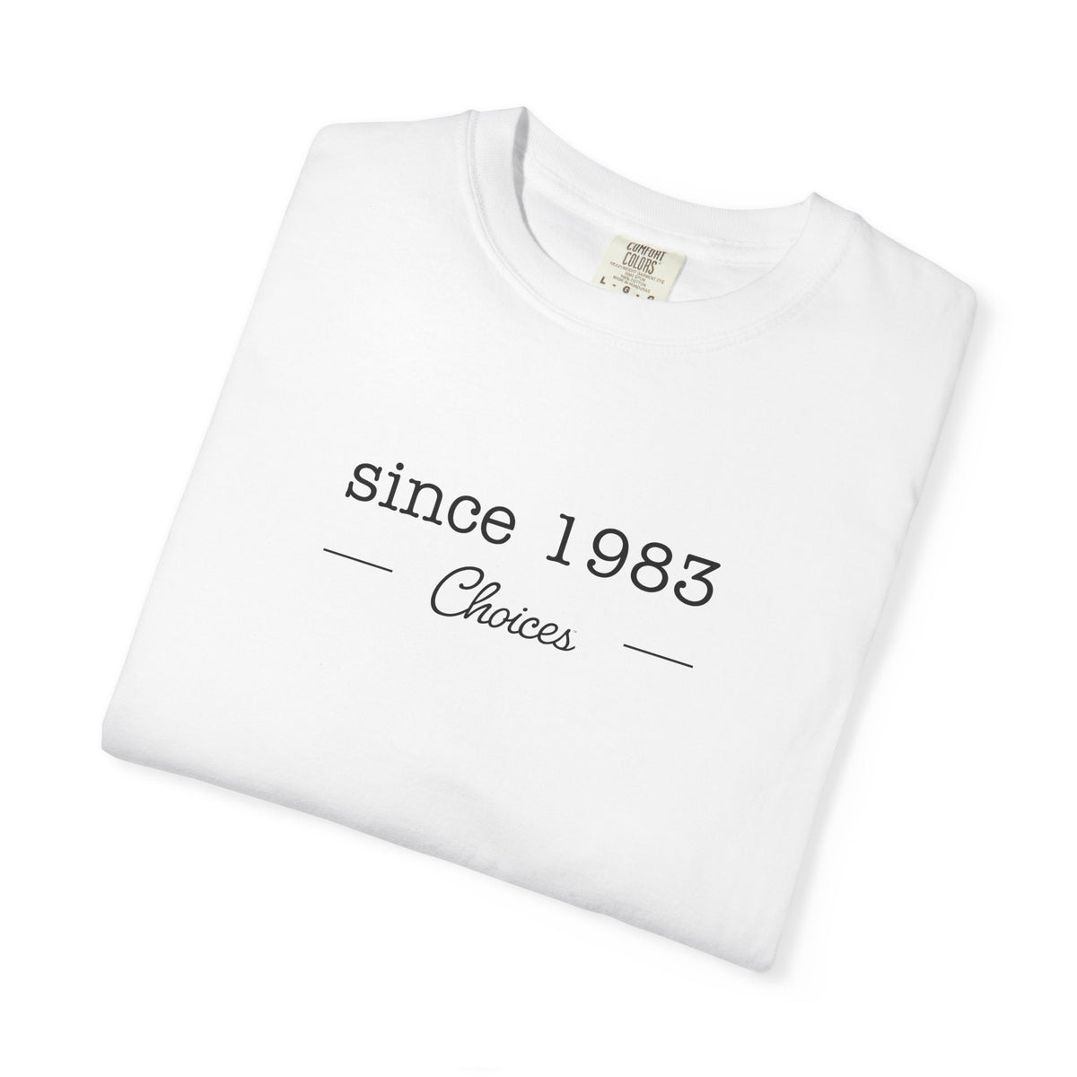 Since 1983 T-shirt