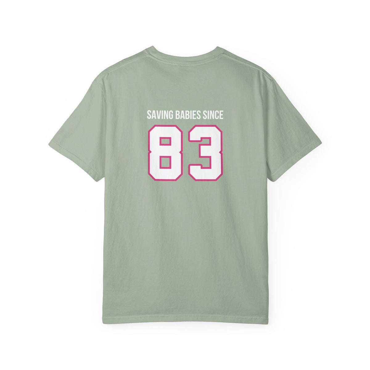 Saving Babies T-shirt