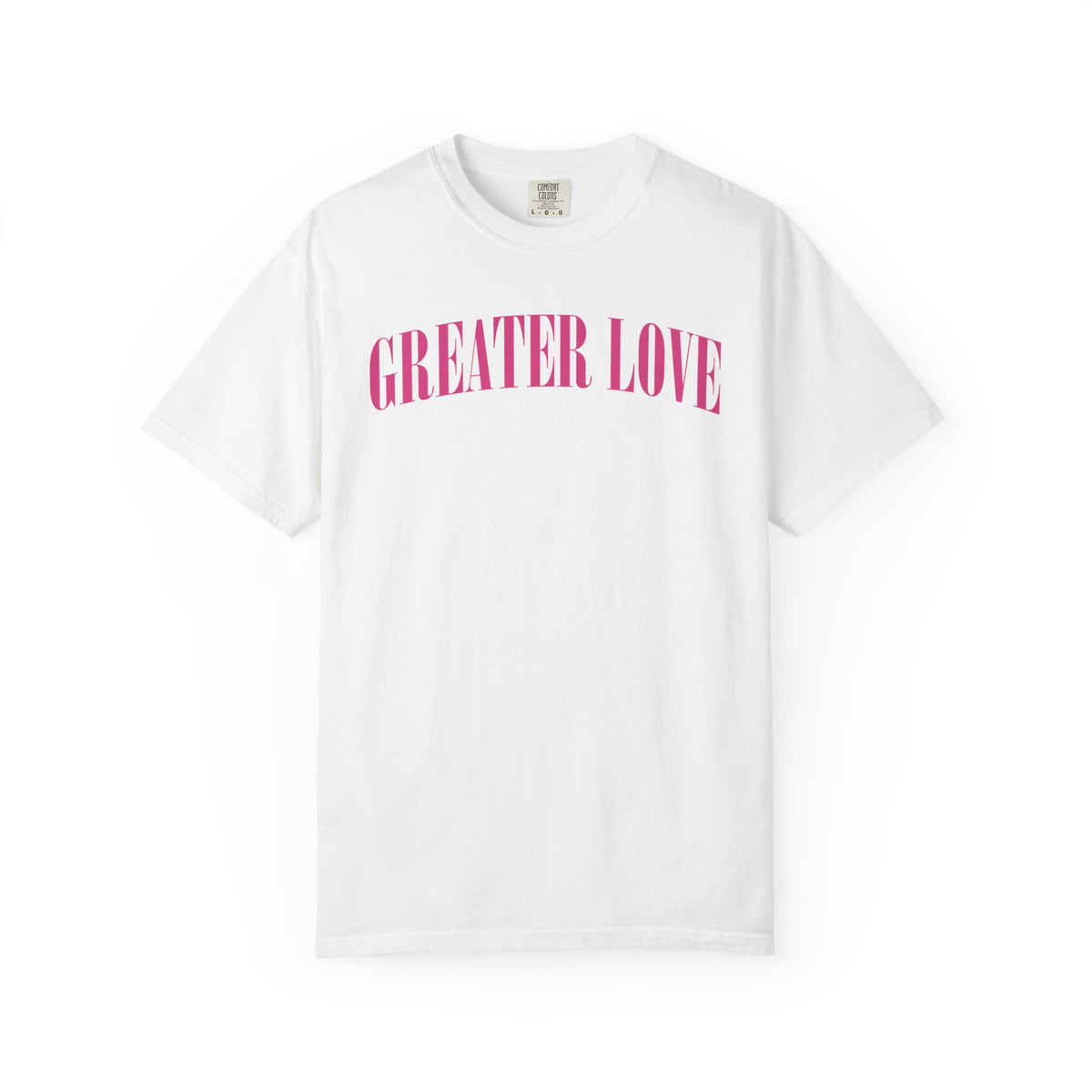 Greater Love  T-shirt