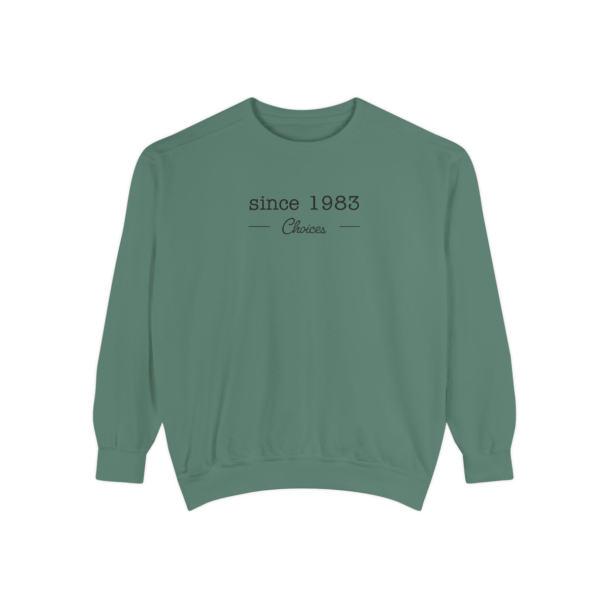 Since 1983 Sweatshirt