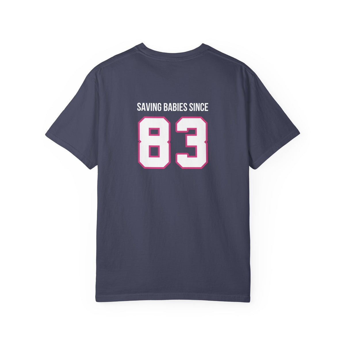 Saving Babies T-shirt