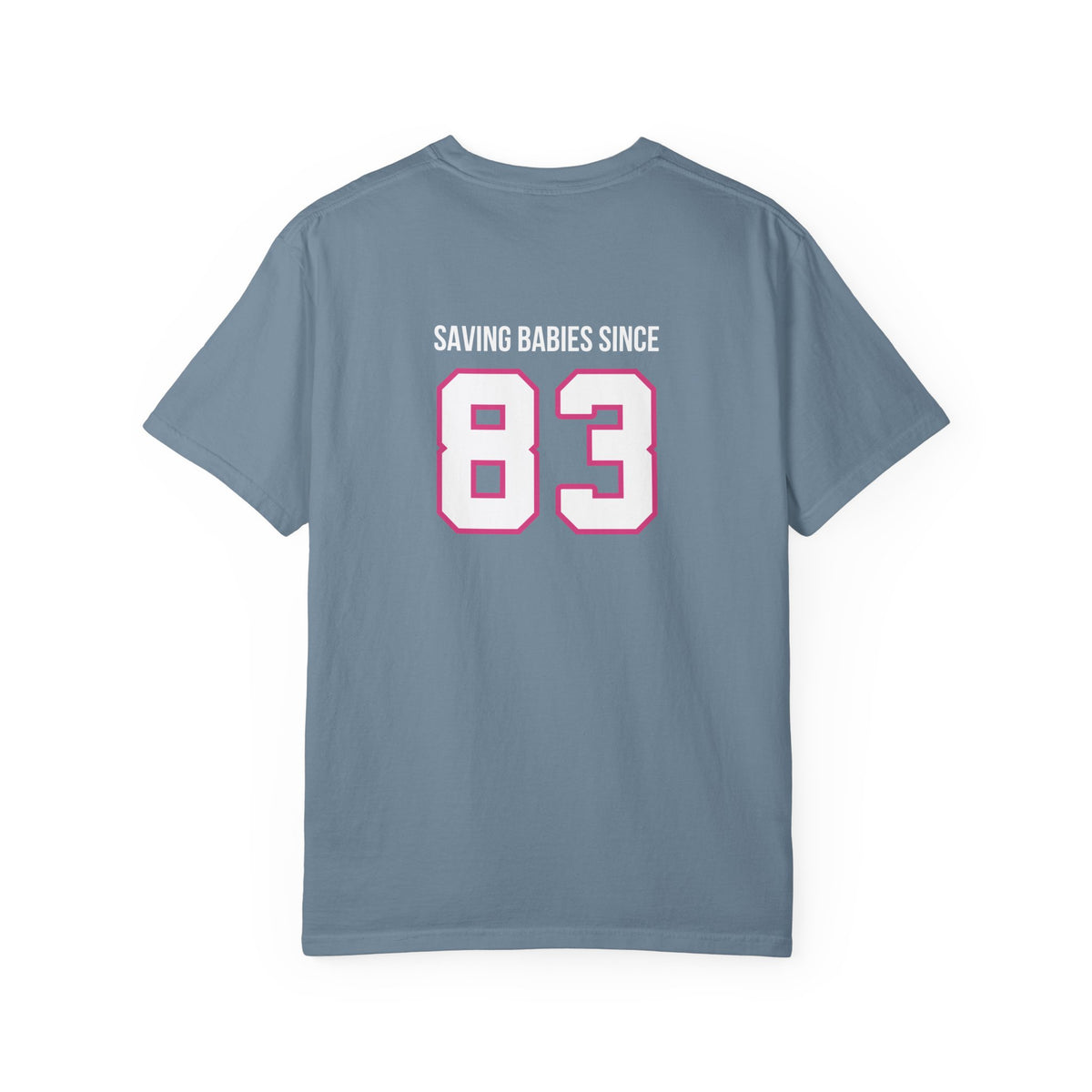 Saving Babies T-shirt