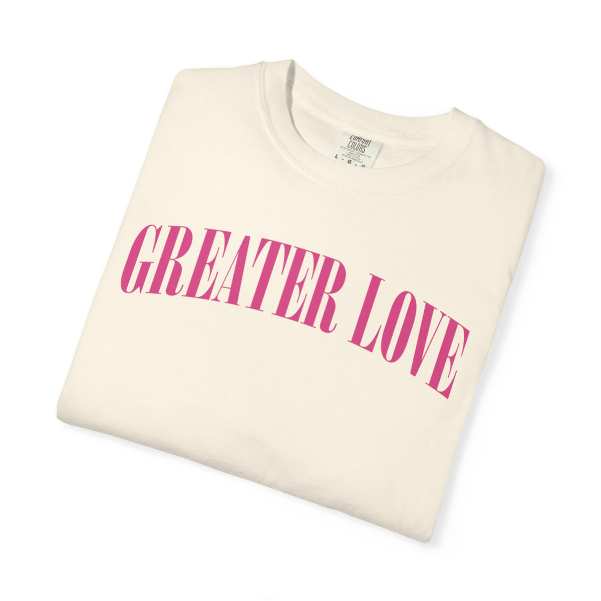 Greater Love  T-shirt