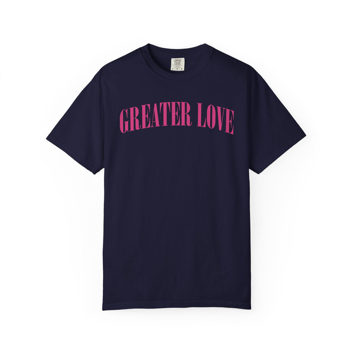 Greater Love  T-shirt