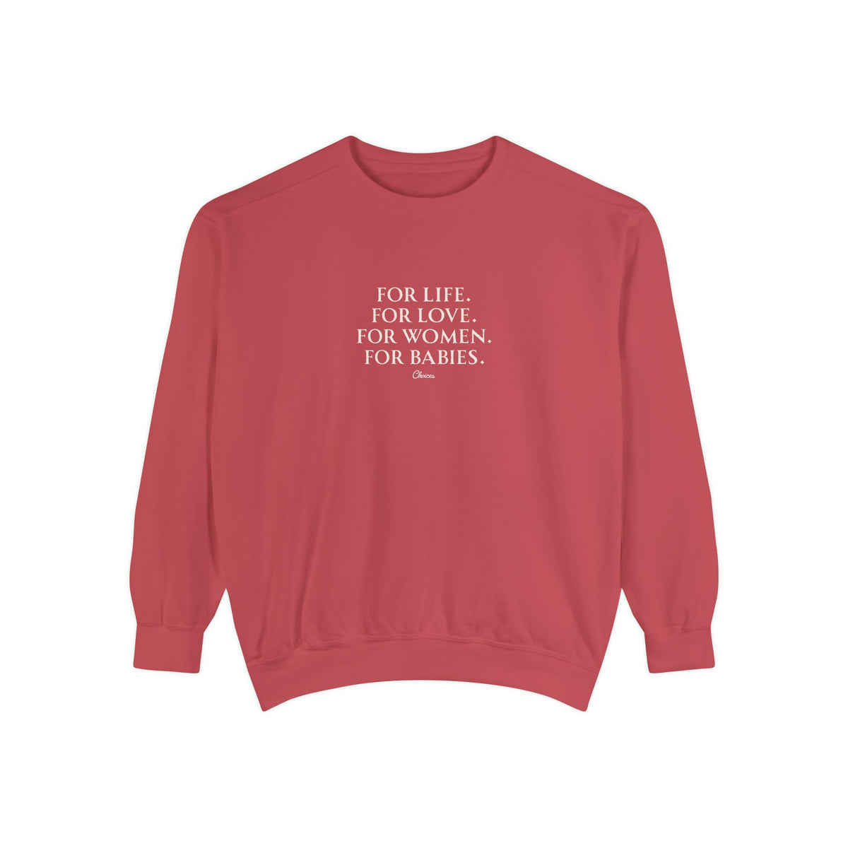 The Choice Sweatshirt