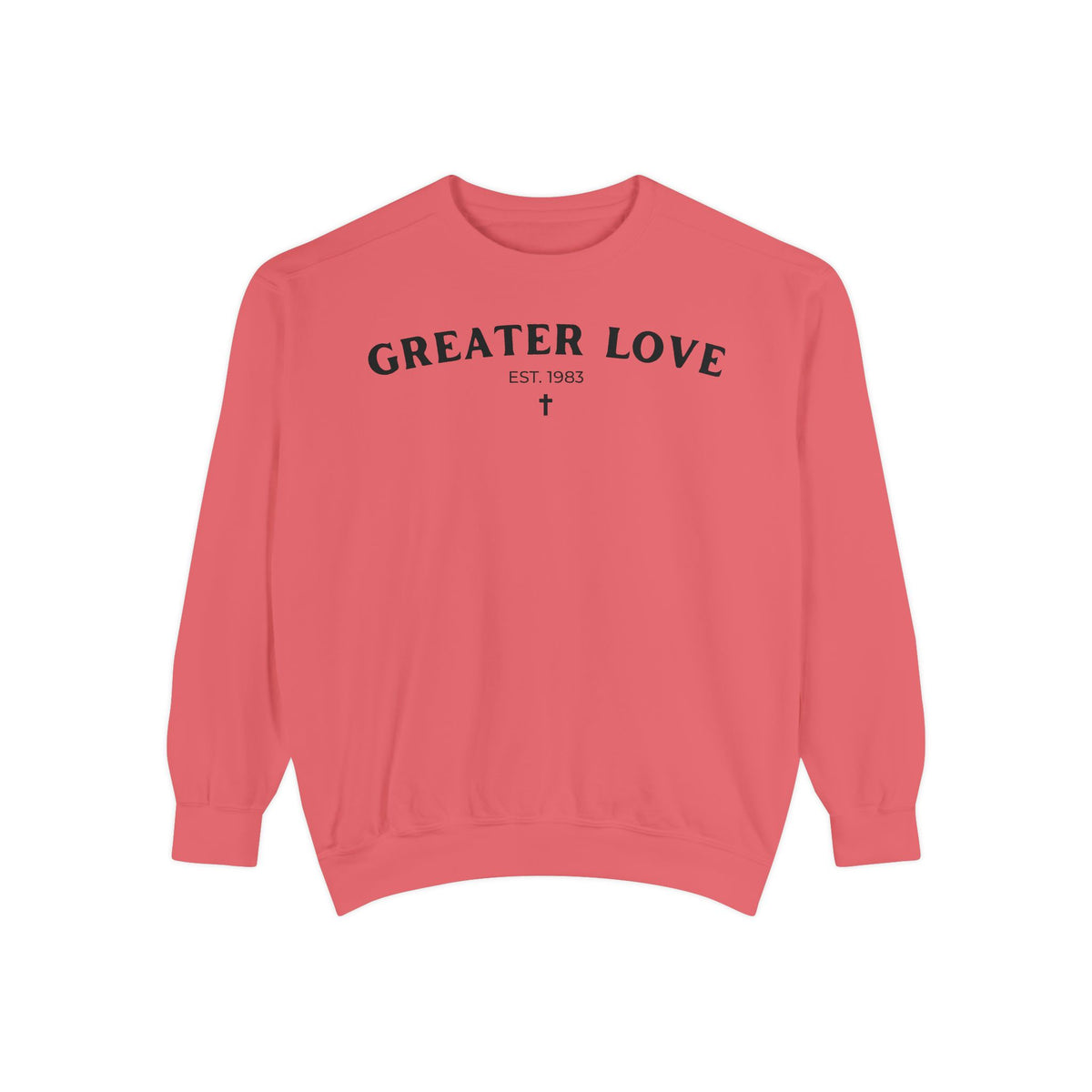 Greater Love 83 Sweatshirt