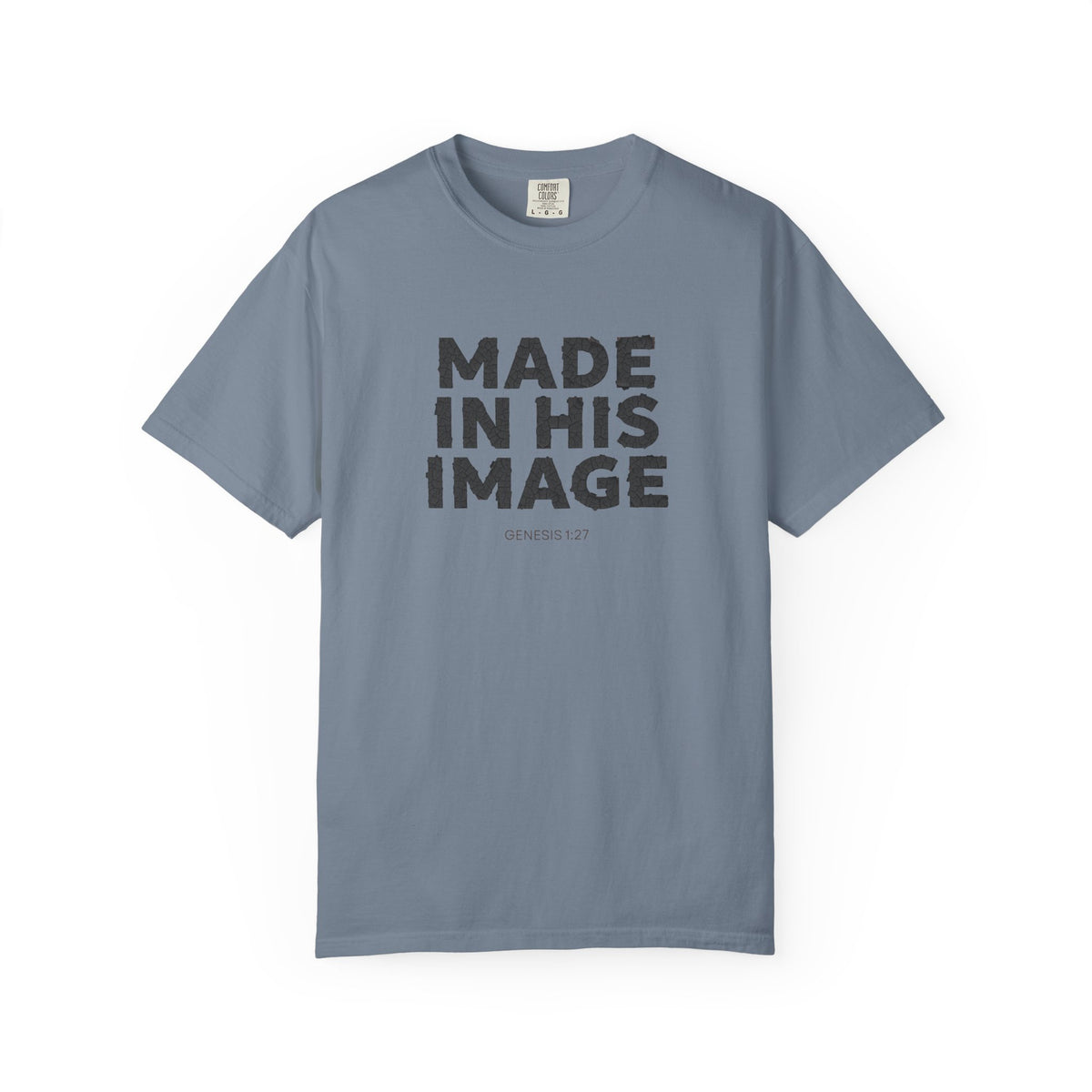 Made in His image T-shirt