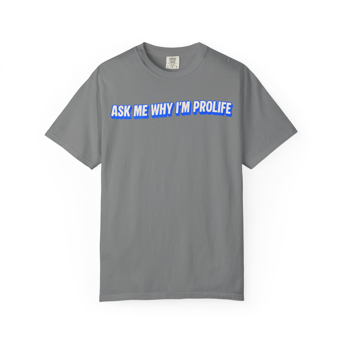 Ask Me Why T-shirt