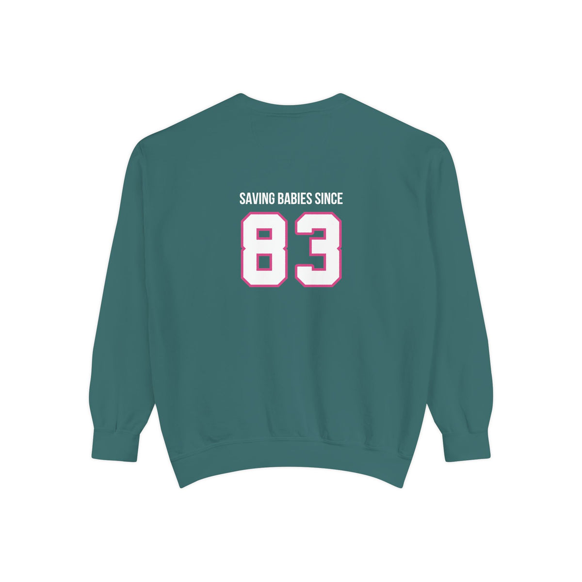 Saving Babies Sweatshirt