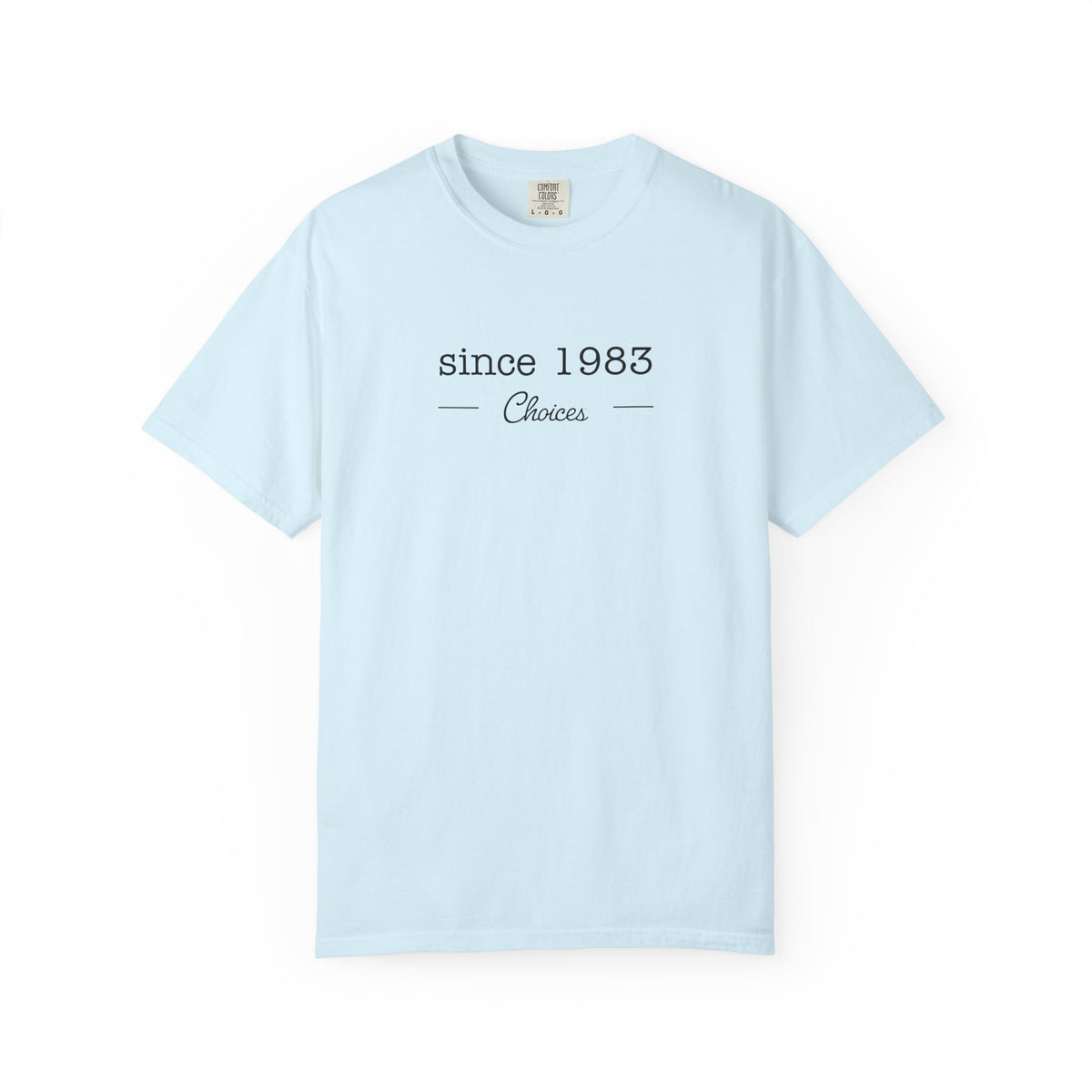 Since 1983 T-shirt