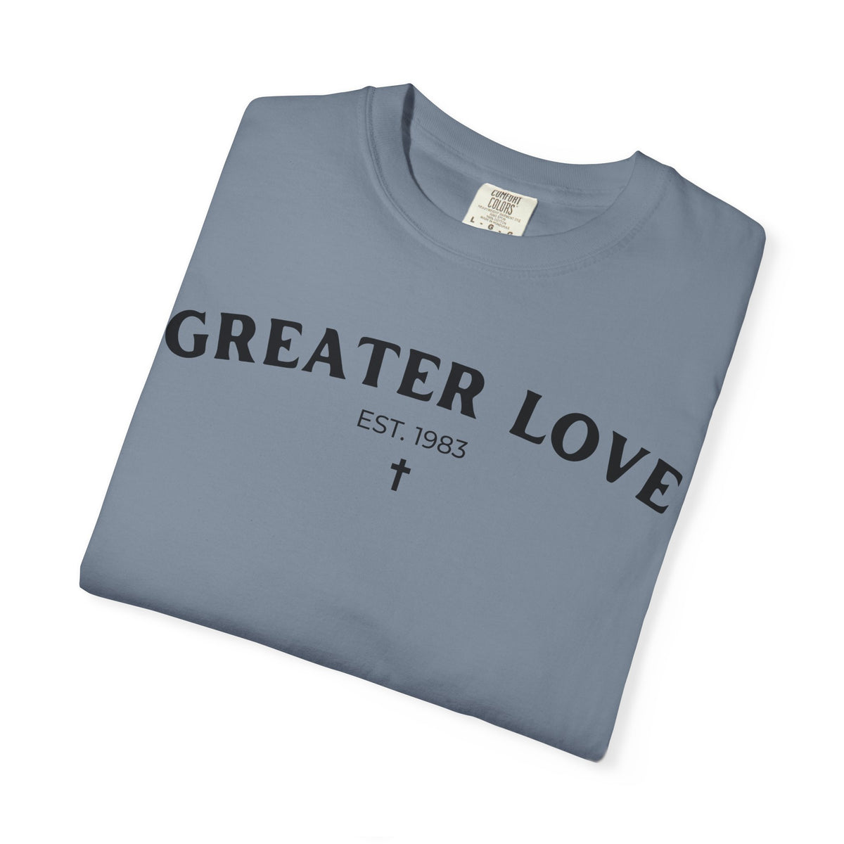 Greater Love 83 T-shirt