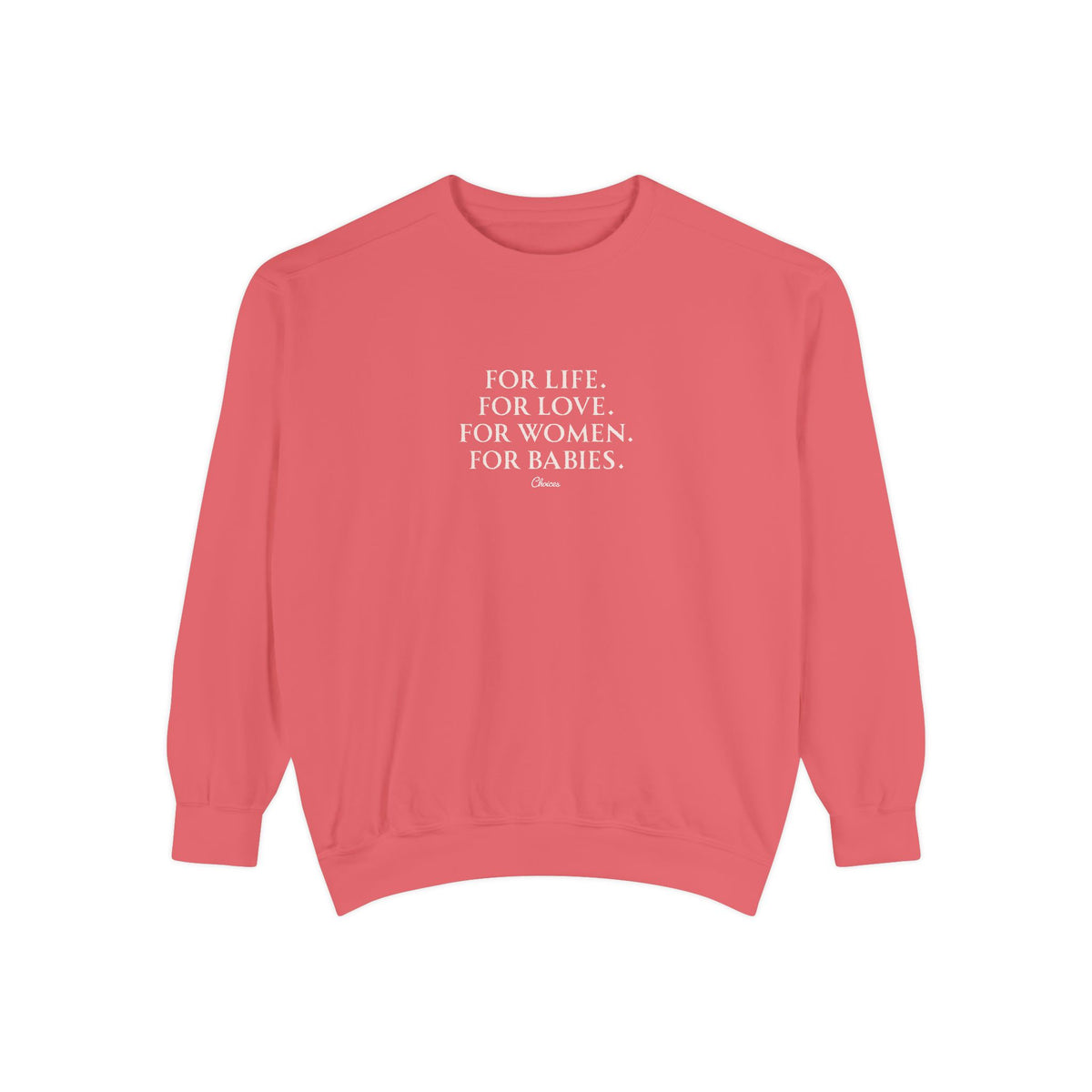 The Choice Sweatshirt
