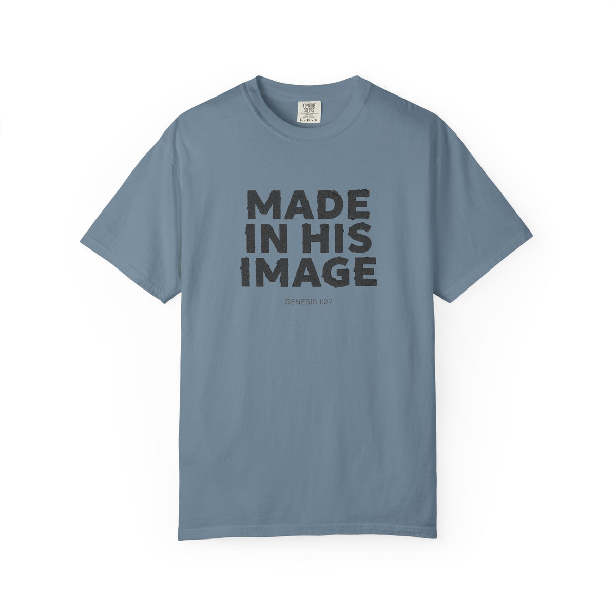 Made in His image T-shirt