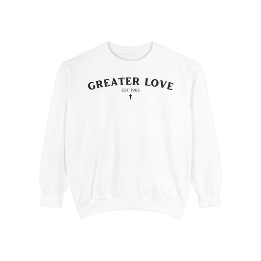 Greater Love 83 Sweatshirt