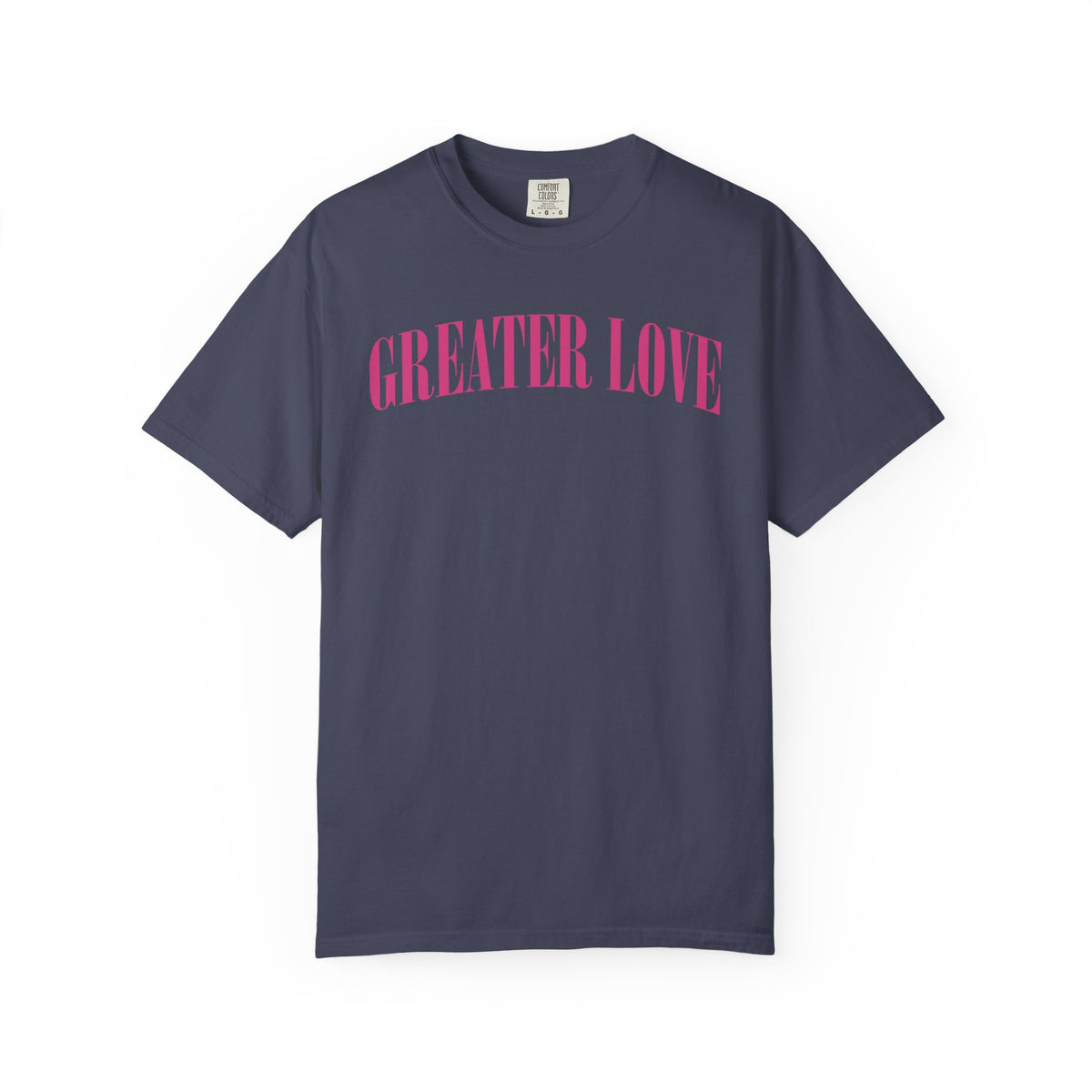 Greater Love  T-shirt